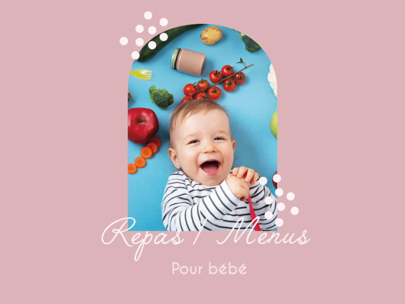 Repas bébé : quels menus pour vos bébés dès 4 mois 👶🏻🍴 ?